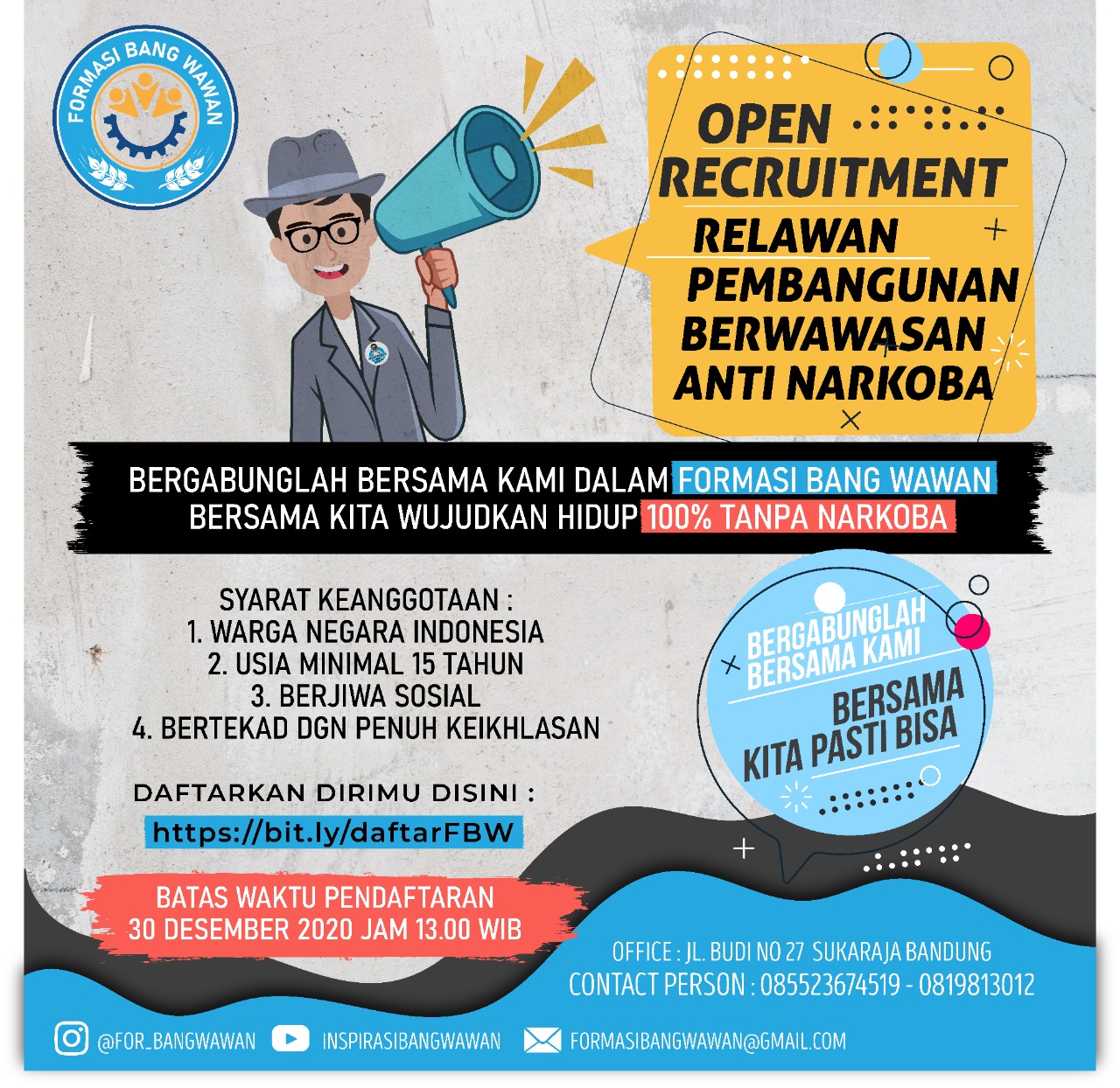 Open Recruitmen Relawan Bang Wawan