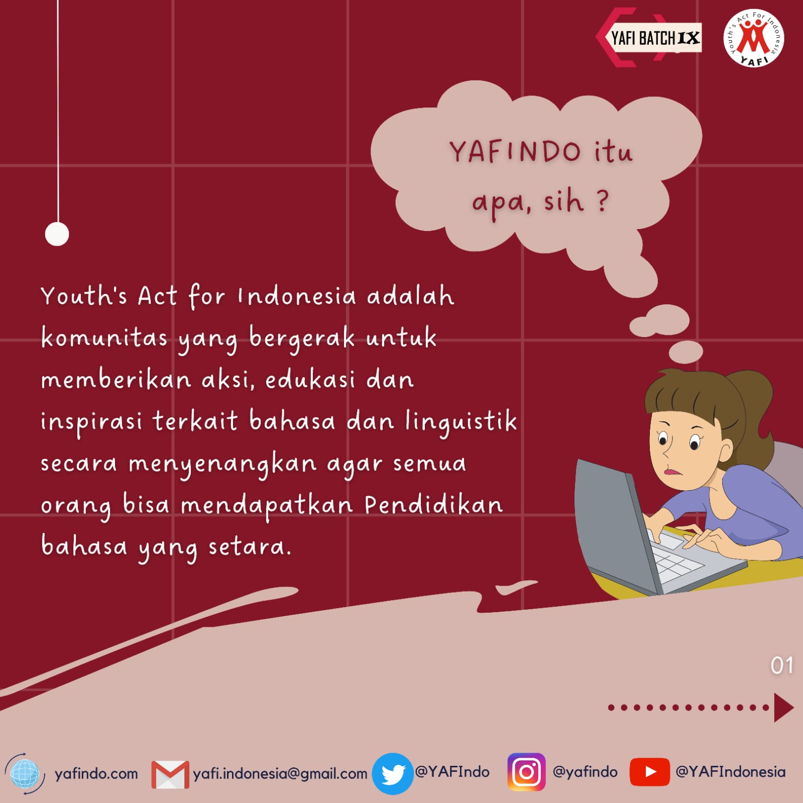 Galeri aktivitas Open Recruitment  for Main Team of YAFIndo Batch 9 ke-2
