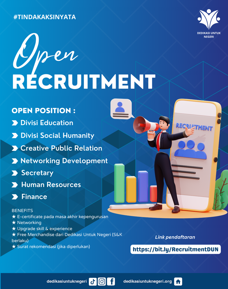 OPEN RECRUITMENT DEDIKASI UNTUK NEGERI