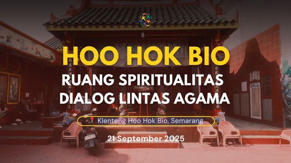 Peace! Project: Klenteng Hoo Hok Bio, Semarang